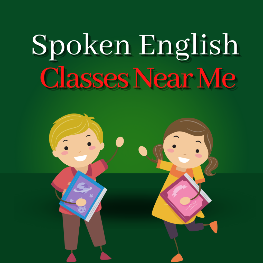 spoken english classes near me
