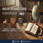 English Speaking Institute in Shastri Nagar